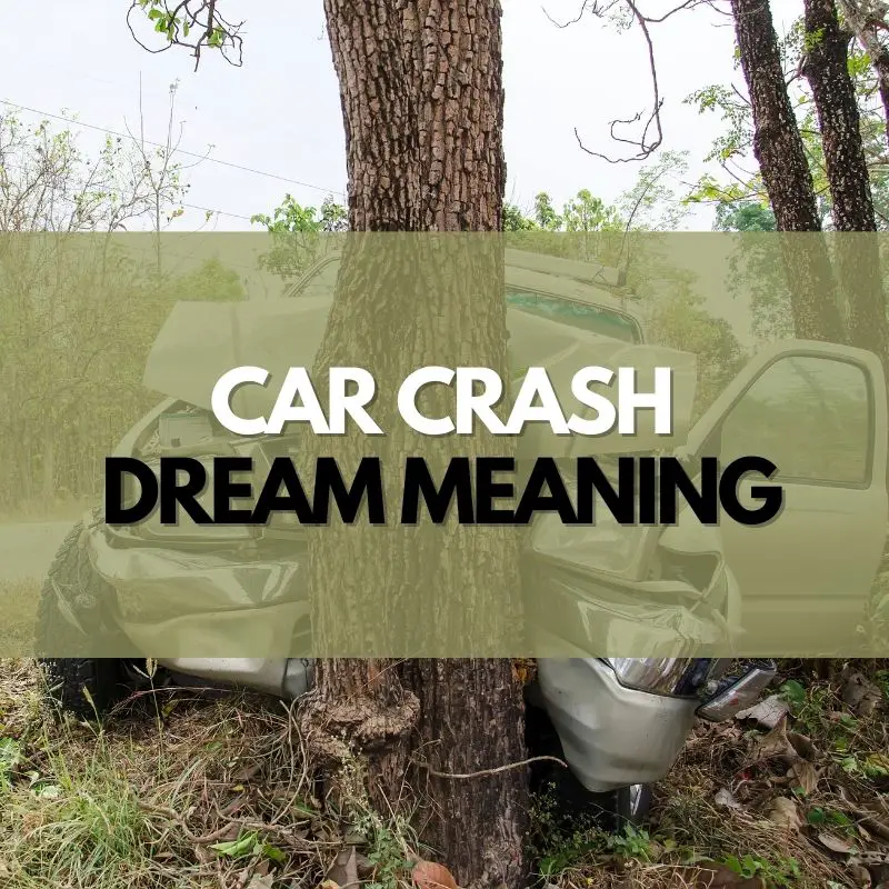 car crash dream meaning