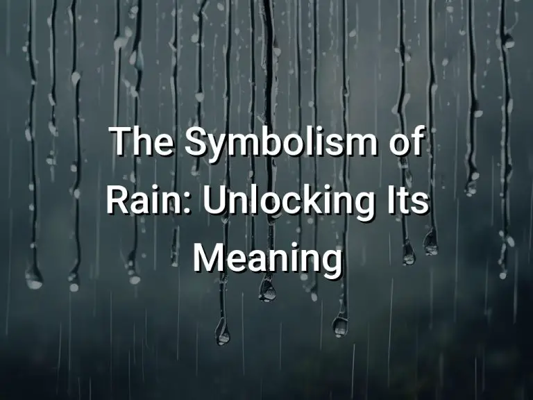 The Symbolism of Rain Unlocking Its Meaning