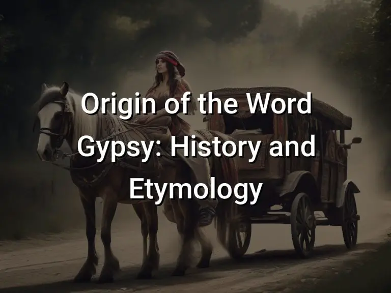 Origin of the Word Gypsy: History and Etymology