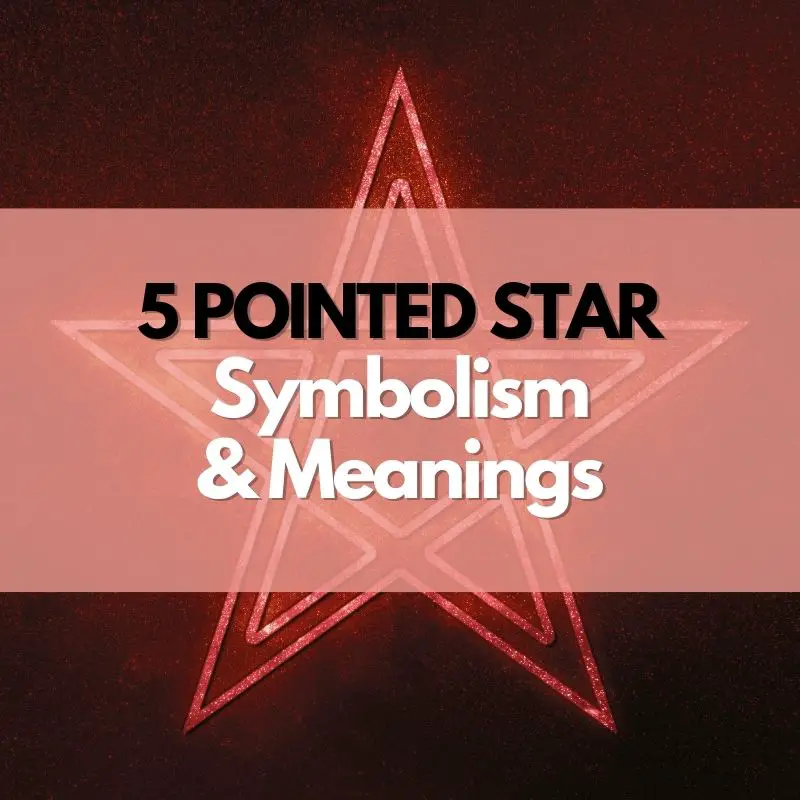 5 pointed star symbolism and meaning