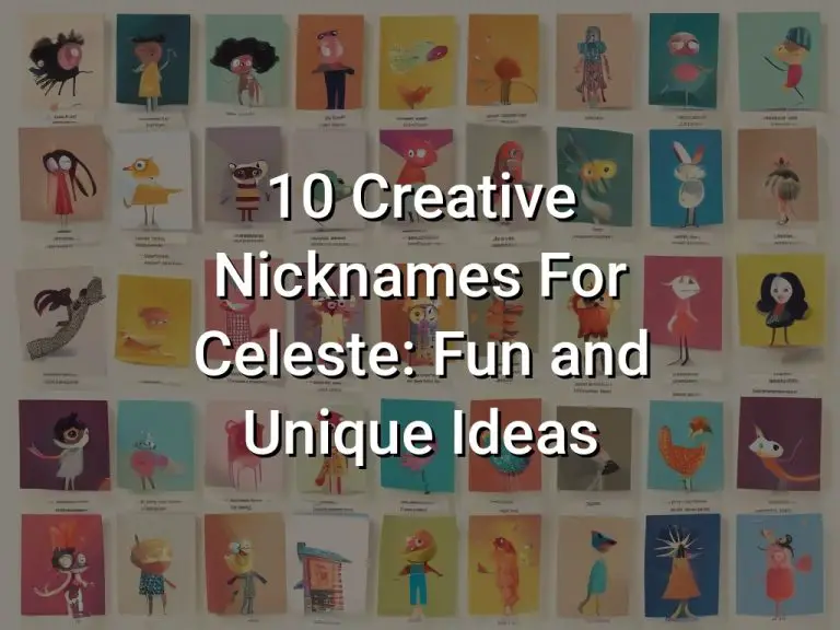 10 Creative Nicknames For Celeste: Fun and Unique Ideas