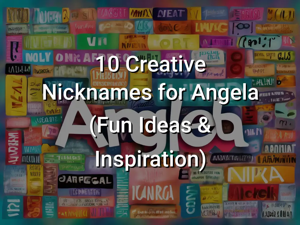 10-creative-nicknames-for-angela-fun-ideas-inspiration-symbol-genie