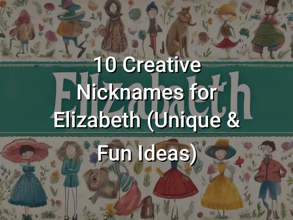 10-creative-nicknames-for-elizabeth-unique-fun-ideas-symbol-genie