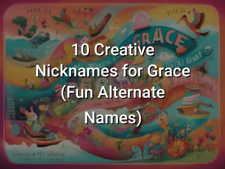 10 Creative Nicknames for Grace (Fun Alternate Names) Symbol Genie