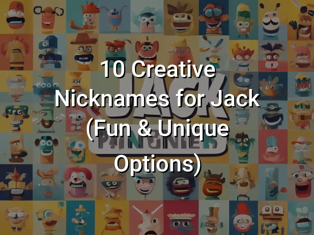 10-creative-nicknames-for-jack-fun-unique-options-symbol-genie