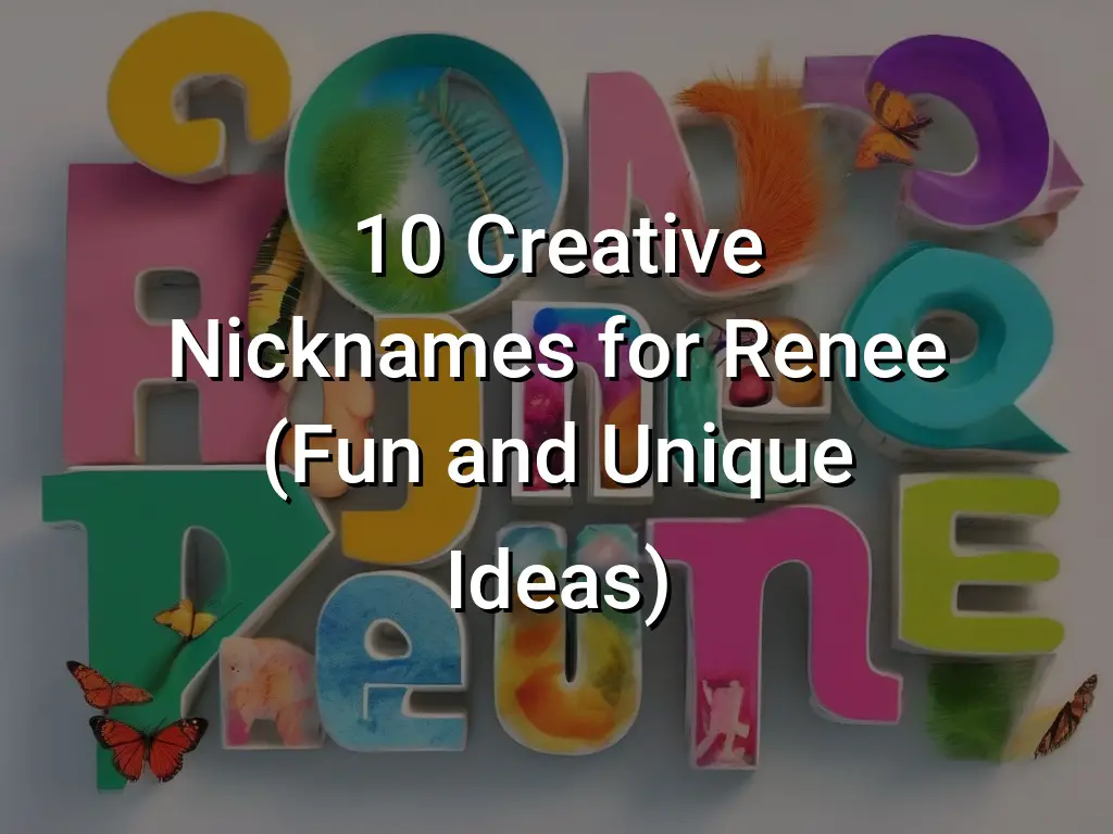 10-creative-nicknames-for-renee-fun-and-unique-ideas-symbol-genie