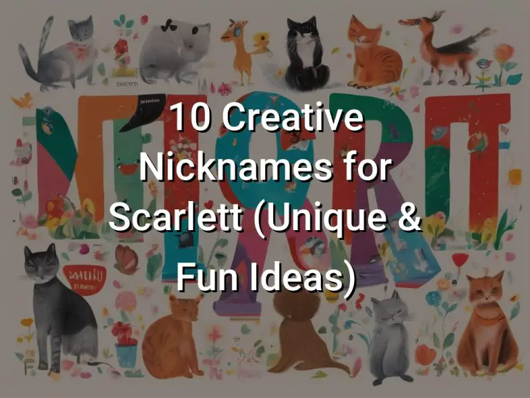 10 Creative Nicknames for Scarlett (Unique & Fun Ideas)