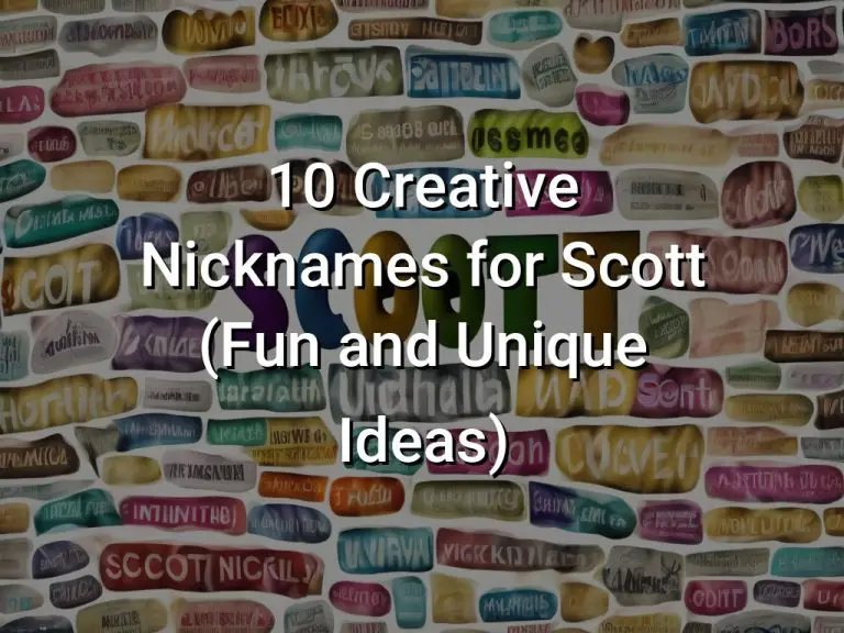 10 Creative Nicknames for Scott (Fun and Unique Ideas)