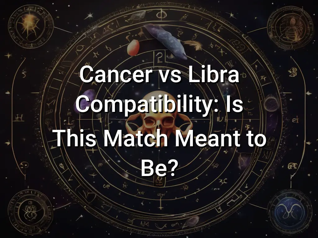 Cancer Vs Libra Compatibility Is This Match Meant To Be Symbol Genie   Cancer Vs Libra Compatibility Is This Match Meant To Be 