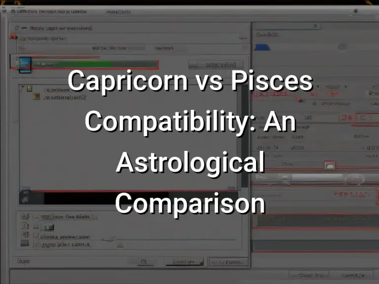 Capricorn vs Pisces Compatibility: An Astrological Comparison