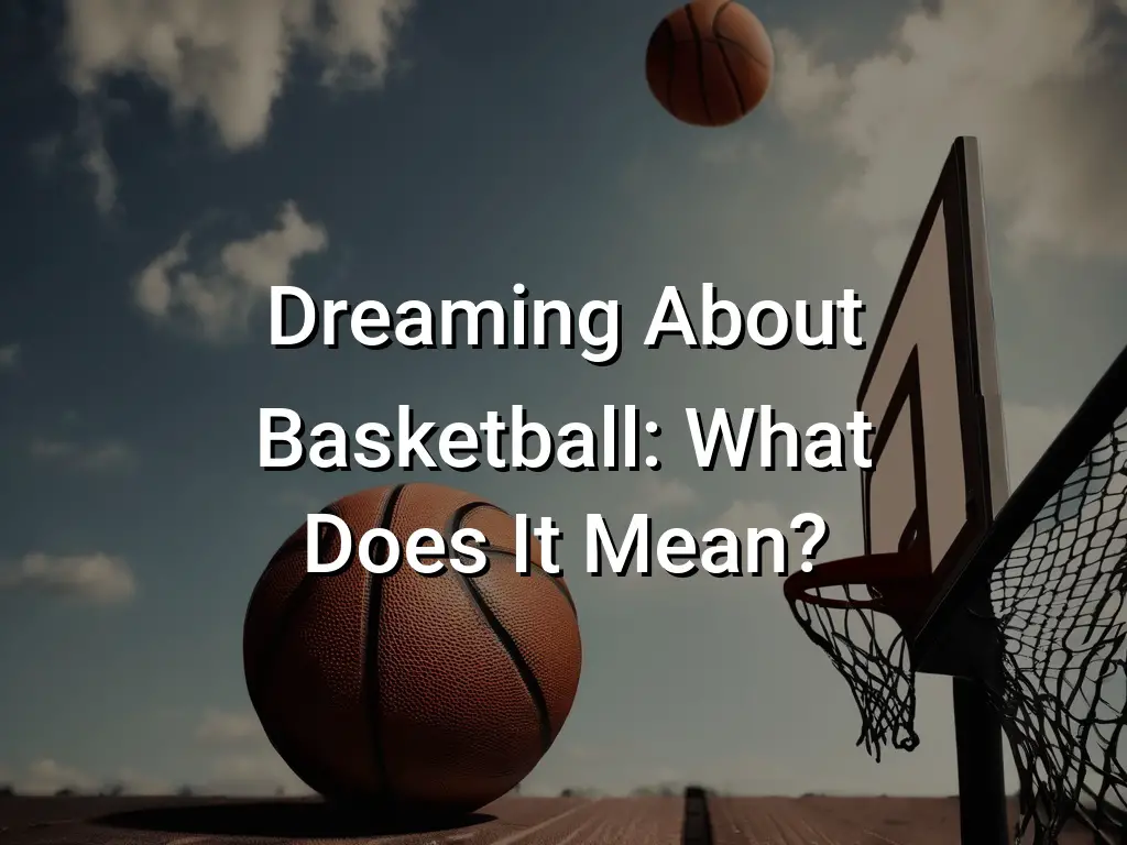 basketball dream essay