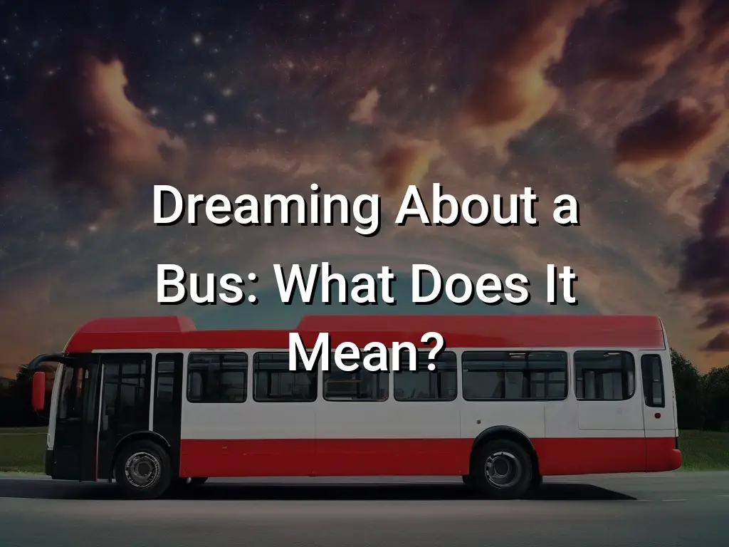 travel on bus dream