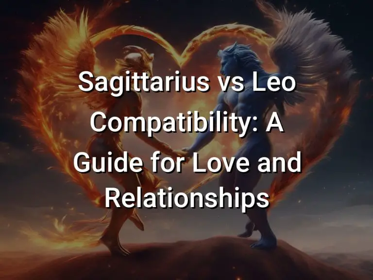 Sagittarius Vs Leo Compatibility: A Guide For Love And Relationships ...