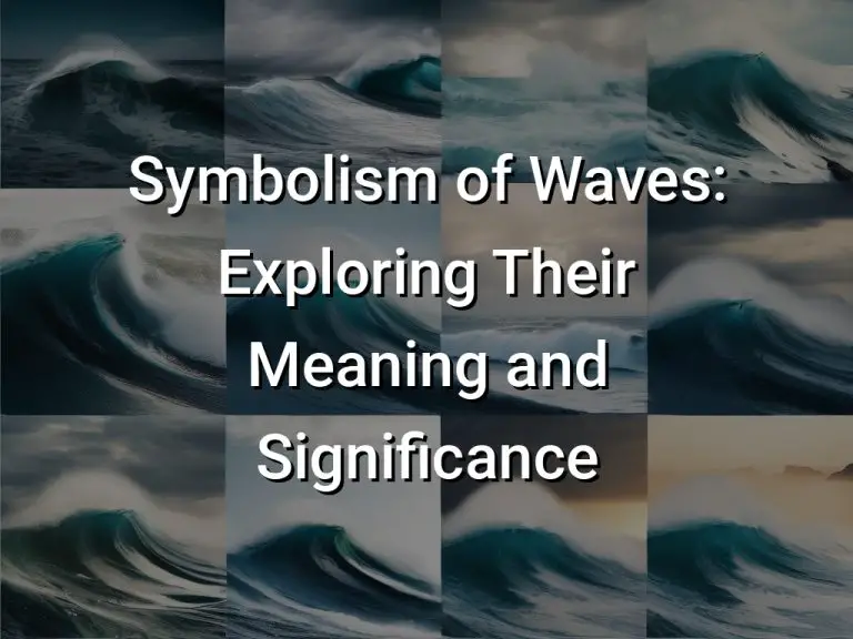 Symbolism of Waves Exploring Their Meaning and Significance