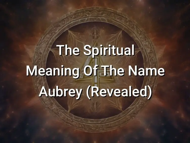 The Spiritual Meaning Of The Name Aubrey (Revealed) - Symbol Genie