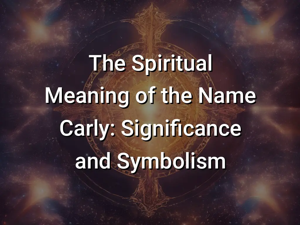 Carly Name Meaning & Origin