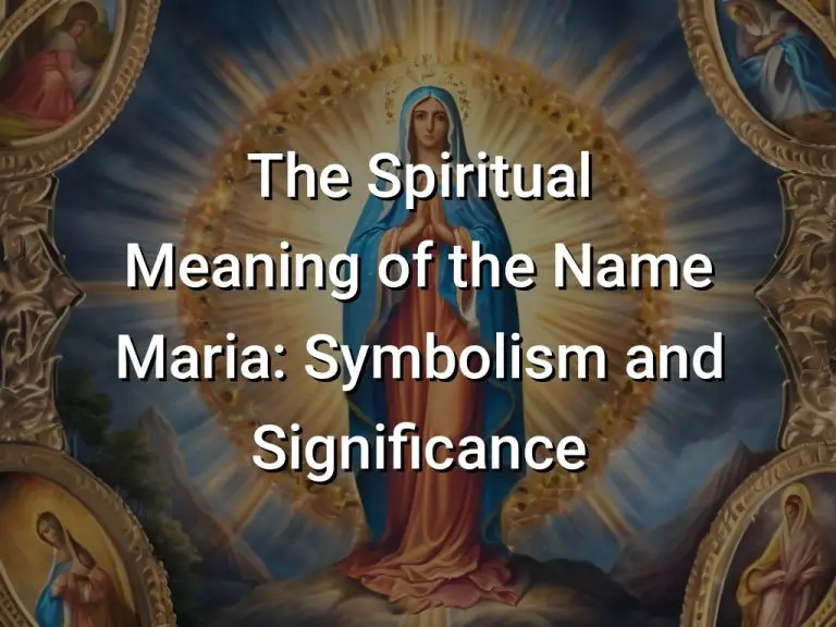 the-spiritual-meaning-of-the-name-maria-symbolism-and-significance