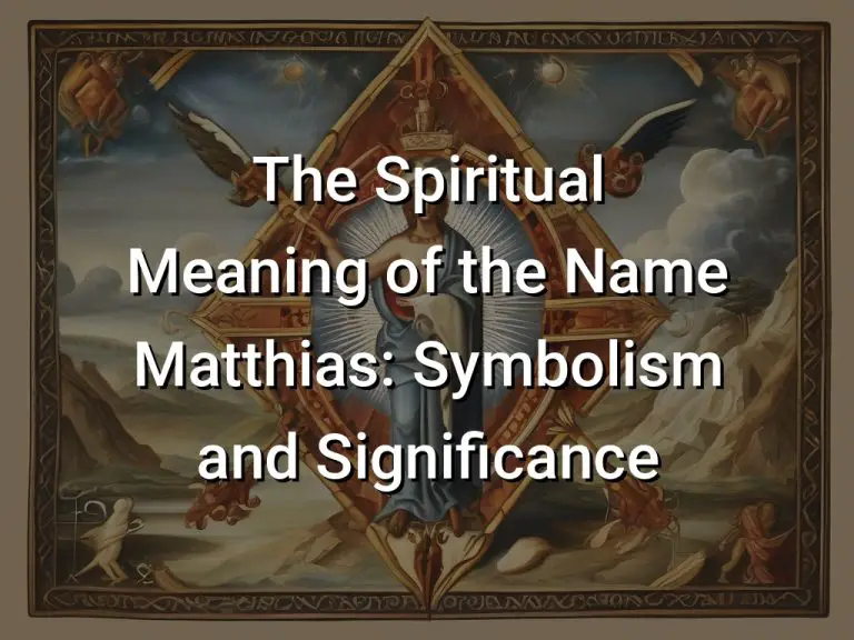 the-spiritual-meaning-of-the-name-matthias-symbolism-and-significance