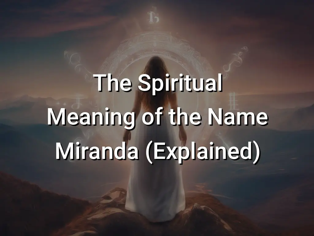 the-spiritual-meaning-of-the-name-miranda-explained-symbol-genie