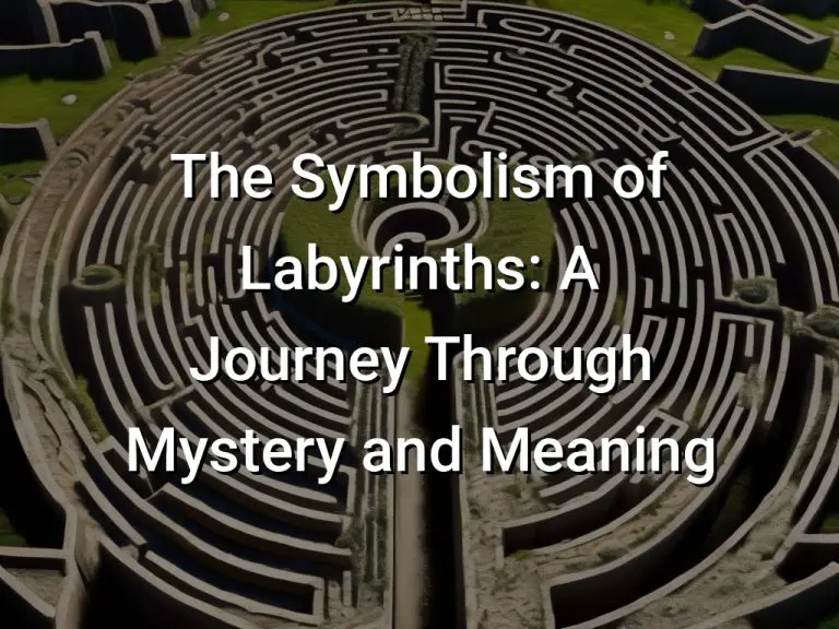 The Symbolism of Labyrinths: A Journey Through Mystery and Meaning