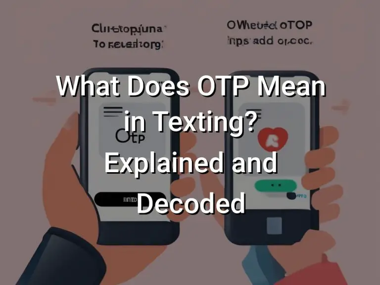 what-does-otp-mean-in-texting-explained-and-decoded-symbol-genie