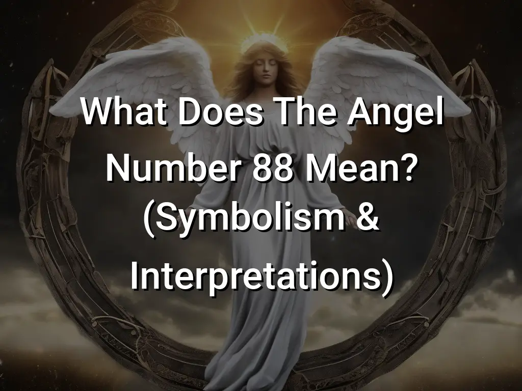 angel-number-88-uncover-its-meaning-spiritual-symbolism-spiritual