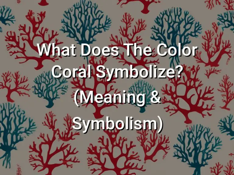 What Does The Color Coral Symbolize (Meaning  Symbolism)