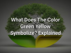 What Does The Color Green Yellow Symbolize Explained - Symbol Genie