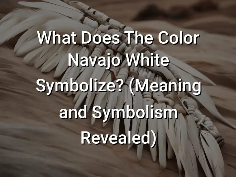 What Does The Color Navajo White Symbolize (Meaning and Symbolism ...