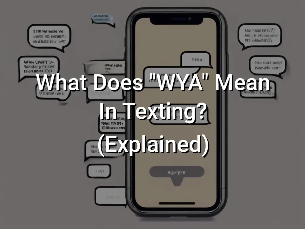 what-does-wya-mean-in-texting-explained-symbol-genie