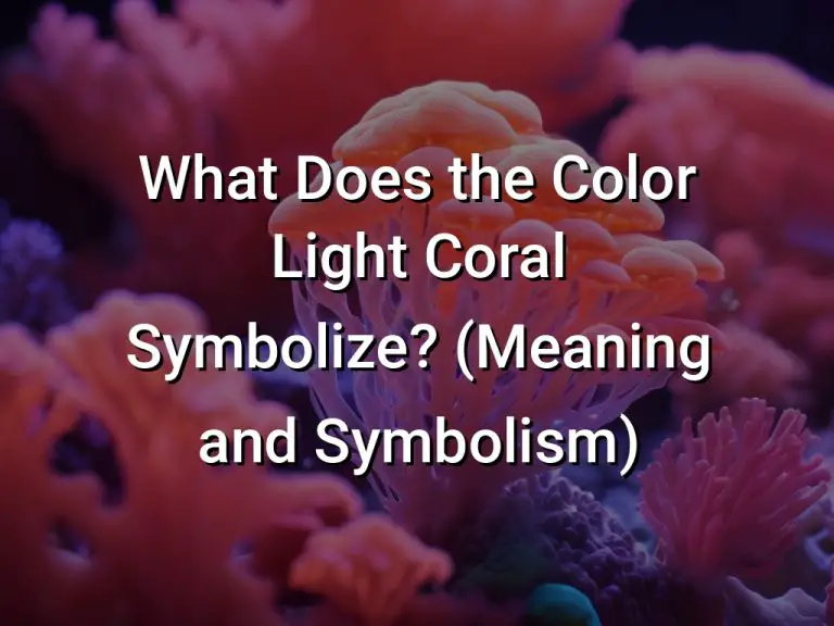 What Does the Color Light Coral Symbolize (Meaning and Symbolism)