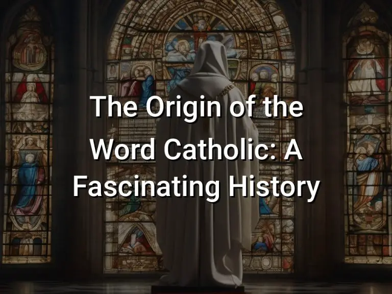 The Origin of the Word Catholic A Fascinating History Symbol Genie