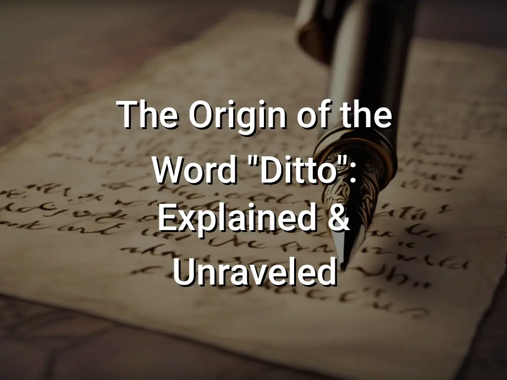 Ditto meaning  jahrclaramcip1976's Ownd