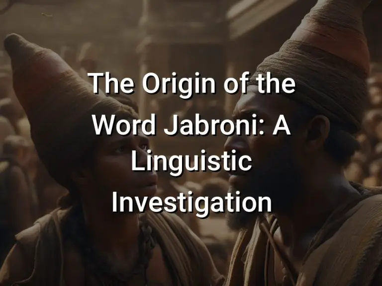The Origin of the Word Jabroni: A Linguistic Investigation