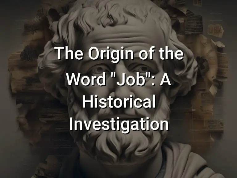 The Origin of the Word “Job”: A Historical Investigation