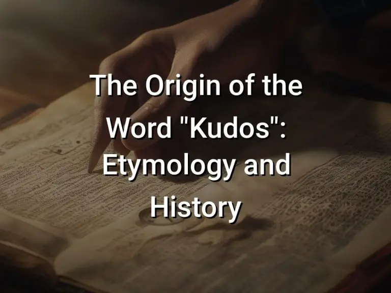 The Origin of the Word “Kudos”: Etymology and History